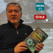 Murat Emir Türkiye’nin Korona İle İmtihanı’nı Anlatıyor – 7. Bölüm